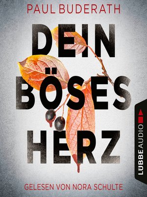 cover image of Dein böses Herz